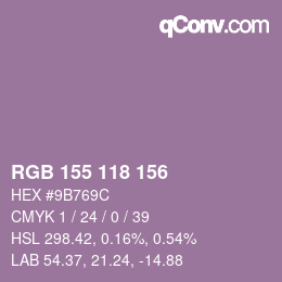 カラーコード: RGB 155 118 156 | qconv.com