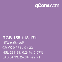 カラーコード: RGB 155 118 171 | qconv.com