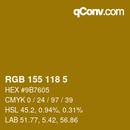 カラーコード: RGB 155 118 5 | qconv.com
