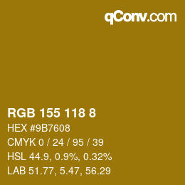 Color code: RGB 155 118 8 | qconv.com