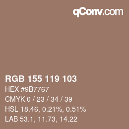 カラーコード: RGB 155 119 103 | qconv.com