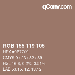 カラーコード: RGB 155 119 105 | qconv.com