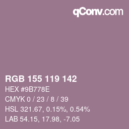 カラーコード: RGB 155 119 142 | qconv.com