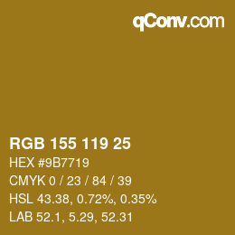 颜色代码: RGB 155 119 25 | qconv.com