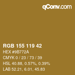 カラーコード: RGB 155 119 42 | qconv.com