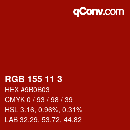 Color code: RGB 155 11 3 | qconv.com
