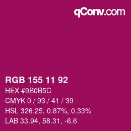 カラーコード: RGB 155 11 92 | qconv.com