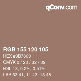 Farbcode: RGB 155 120 105 | qconv.com