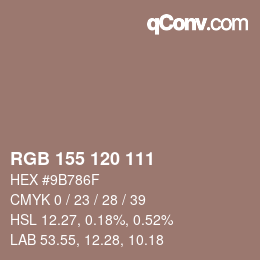 颜色代码: RGB 155 120 111 | qconv.com