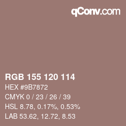 Color code: RGB 155 120 114 | qconv.com
