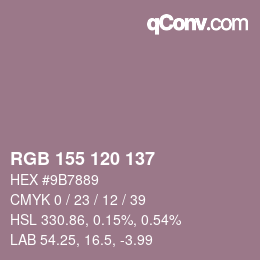 カラーコード: RGB 155 120 137 | qconv.com