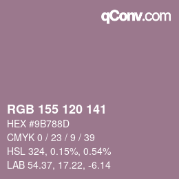 颜色代码: RGB 155 120 141 | qconv.com