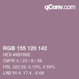 カラーコード: RGB 155 120 142 | qconv.com