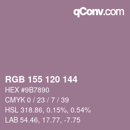 Color code: RGB 155 120 144 | qconv.com
