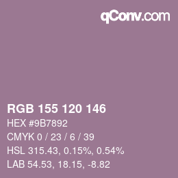 カラーコード: RGB 155 120 146 | qconv.com