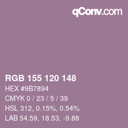 カラーコード: RGB 155 120 148 | qconv.com
