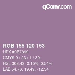 カラーコード: RGB 155 120 153 | qconv.com