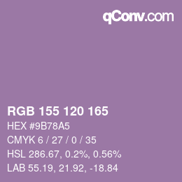 カラーコード: RGB 155 120 165 | qconv.com