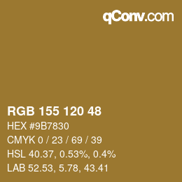 カラーコード: RGB 155 120 48 | qconv.com