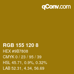 Color code: RGB 155 120 8 | qconv.com