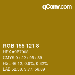 Color code: RGB 155 121 8 | qconv.com