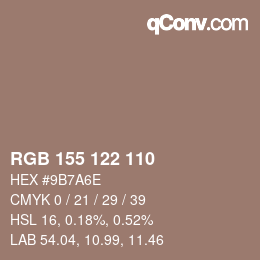 颜色代码: RGB 155 122 110 | qconv.com