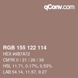 カラーコード: RGB 155 122 114 | qconv.com
