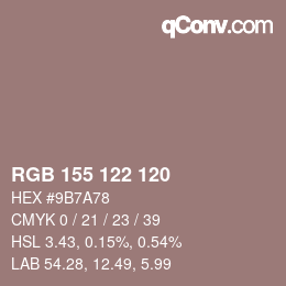 カラーコード: RGB 155 122 120 | qconv.com