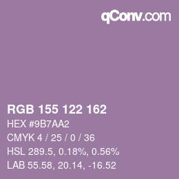 カラーコード: RGB 155 122 162 | qconv.com