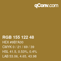 カラーコード: RGB 155 122 48 | qconv.com