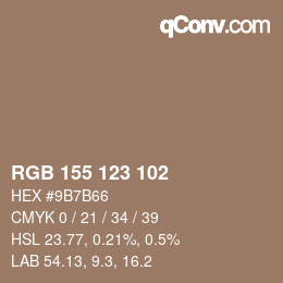 颜色代码: RGB 155 123 102 | qconv.com