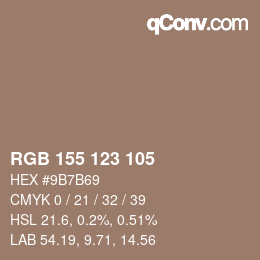 颜色代码: RGB 155 123 105 | qconv.com
