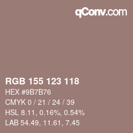 カラーコード: RGB 155 123 118 | qconv.com