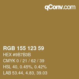 カラーコード: RGB 155 123 59 | qconv.com