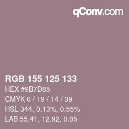 カラーコード: RGB 155 125 133 | qconv.com