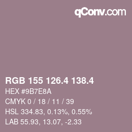 カラーコード: RGB 155 126.4 138.4 | qconv.com
