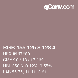 カラーコード: RGB 155 126.8 128.4 | qconv.com