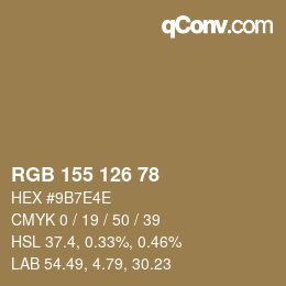 カラーコード: RGB 155 126 78 | qconv.com