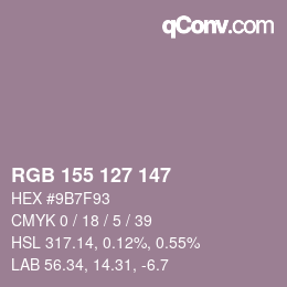 カラーコード: RGB 155 127 147 | qconv.com