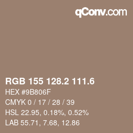 カラーコード: RGB 155 128.2 111.6 | qconv.com