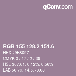 カラーコード: RGB 155 128.2 151.6 | qconv.com