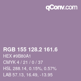 カラーコード: RGB 155 128.2 161.6 | qconv.com
