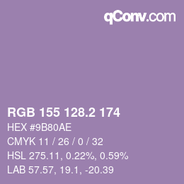 カラーコード: RGB 155 128.2 174 | qconv.com