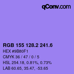 カラーコード: RGB 155 128.2 241.6 | qconv.com