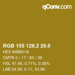 カラーコード: RGB 155 128.2 26.6 | qconv.com