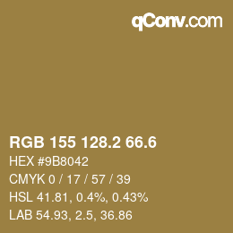 カラーコード: RGB 155 128.2 66.6 | qconv.com