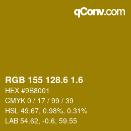 カラーコード: RGB 155 128.6 1.6 | qconv.com