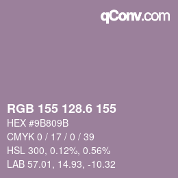カラーコード: RGB 155 128.6 155 | qconv.com