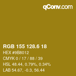 カラーコード: RGB 155 128.6 18 | qconv.com
