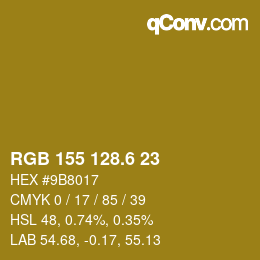 カラーコード: RGB 155 128.6 23 | qconv.com